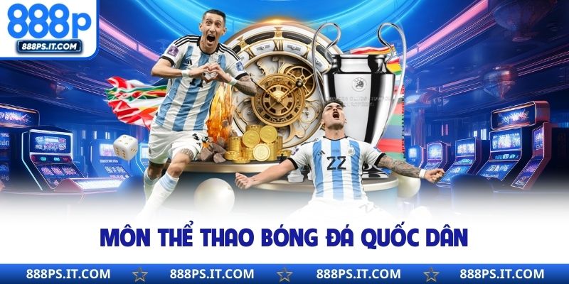 Môn thể thao bóng đá quốc dân